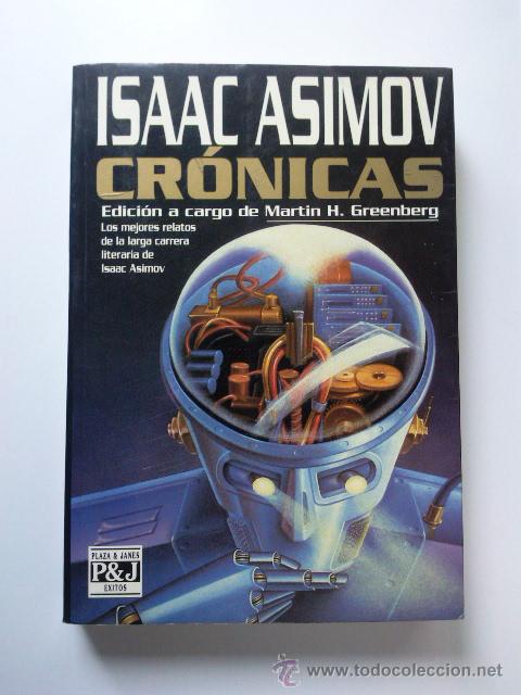 Libri di seconda mano: CRONICAS, ISAAC ASIMOV, PLAZA & JANES