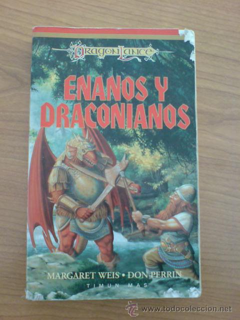 Libros de segunda mano: FANTASIA DRAGONLANCE ENANOS Y DRACONIANOS WEIS PERRIN TIMUN MAS