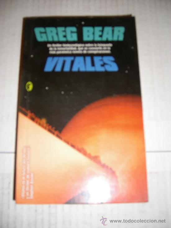 Libros de segunda mano: GREG BEAR - VITALES - Foto 1