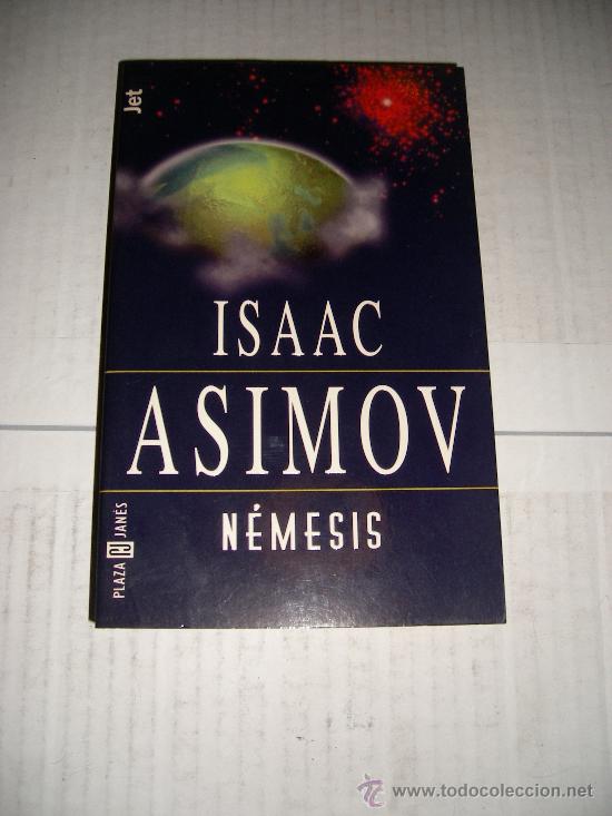 Libros de segunda mano: ISAAC ASIMOV - NEMESIS - Foto 1