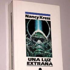 Libros de segunda mano: UNA LUZ EXTRAÑA. NANCY KRESS. NOVA CIENCIA FICCIÓN 35. EDICIONES B, 1991. JUAN GIMÉNEZ.
