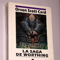Libros de segunda mano: LA SAGA DE WORTHING. ORSON SCOTT CARD. NOVA CIENCIA FICCIÓN 52. EDICIONES B, 1992. CHICHONI.
