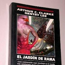 Libros de segunda mano: EL JARDÍN DE RAMA. ARTHUR C. CLARKE Y GENTRY LEE. NOVA ÉXITO 1. EDICIONES B, 1992.