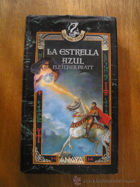 Gebrauchte B&uuml;cher: LA ESTRELLA AZUL - FLETCHER PRATT - ULTIMA THULE - ANAYA