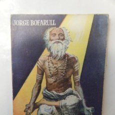 Libros de segunda mano: EN EL MUNDO DE LO IRREAL, J. BOFARULL- ENCICLOPEDIA PULGA Nº32. Lote 27858249