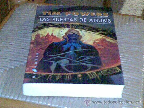 Libros de segunda mano: Las Puertas de Anubis, de Tim Powers - Foto 1