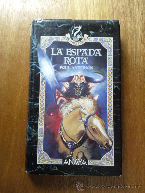 Gebrauchte B&uuml;cher: LA ESPADA ROTA - POUL ANDERSON - ULTIMA THULE - ANAYA