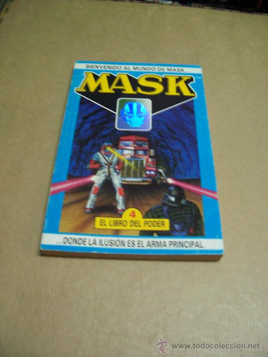 Libros de segunda mano: MASK - N&ordm; 4 - EL LIBRO DEL PODER - EDICIONES TORAY 1989 - ILUSTRADO - Foto 1