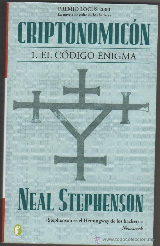Libros de segunda mano: CRIPTONOMIC&Oacute;N - EL C&Oacute;DIGO ENIGMA (I) - NEAL STEPHENSON - Foto 1