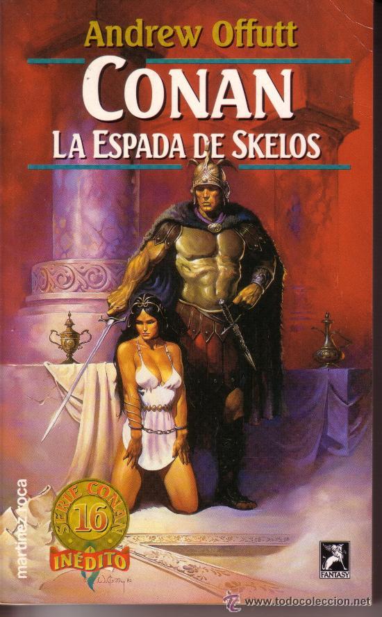 Libros de segunda mano: CONAN LA ESPADA DE SKELOS - Foto 1