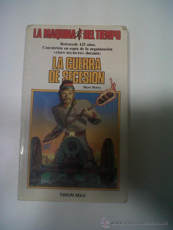 Libros de segunda mano: CIENCIA FICCION LA MAQUINA DEL TIEMPO STEVE PERRY TIMUN MAS