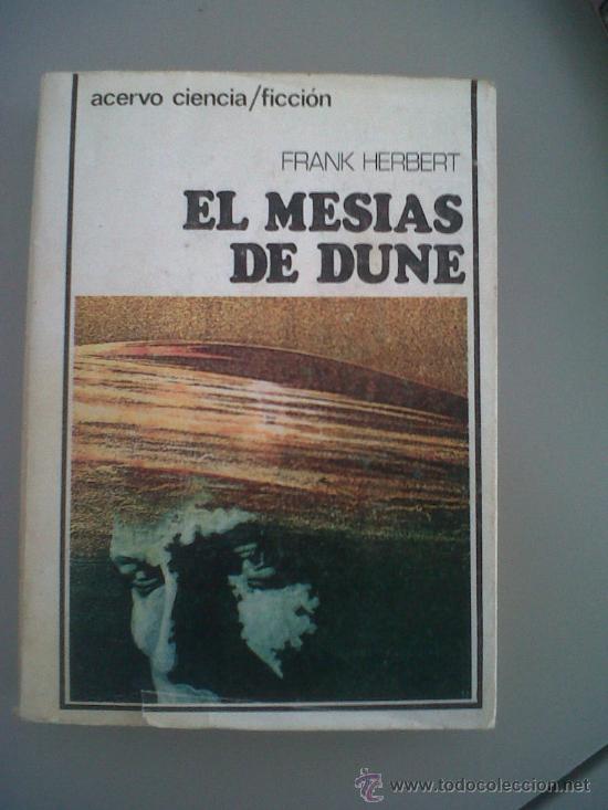 Libros de segunda mano: CIENCIA FICCION ACERVO EL MESIAS DE DUNE FRANK HERBERT