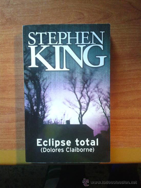 Libros de segunda mano: STEPHEN KING - ECLIPSE TOTAL - Foto 1