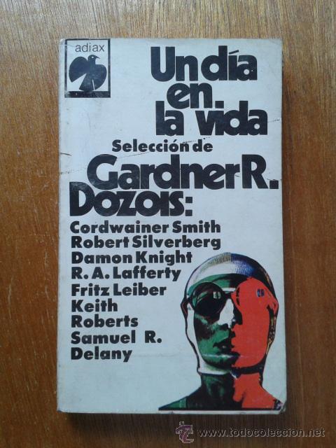Gebrauchte B&uuml;cher: UN DIA EN LA VIDA , ADIAX , 1980 , CIENCIA FICCION