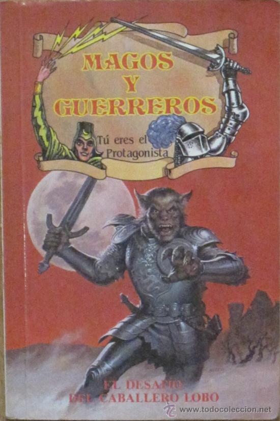 Libros de segunda mano: EL DESAF&Iacute;O DEL CABALLERO LOBO MAGOS Y GUERREROS R.L. STINE SUSAETA A&Ntilde;O 1988