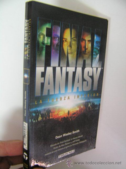 Libros de segunda mano: final fantasy la fuerza interior, wesley,2001, timun mas ed ,ref  ficcion c6