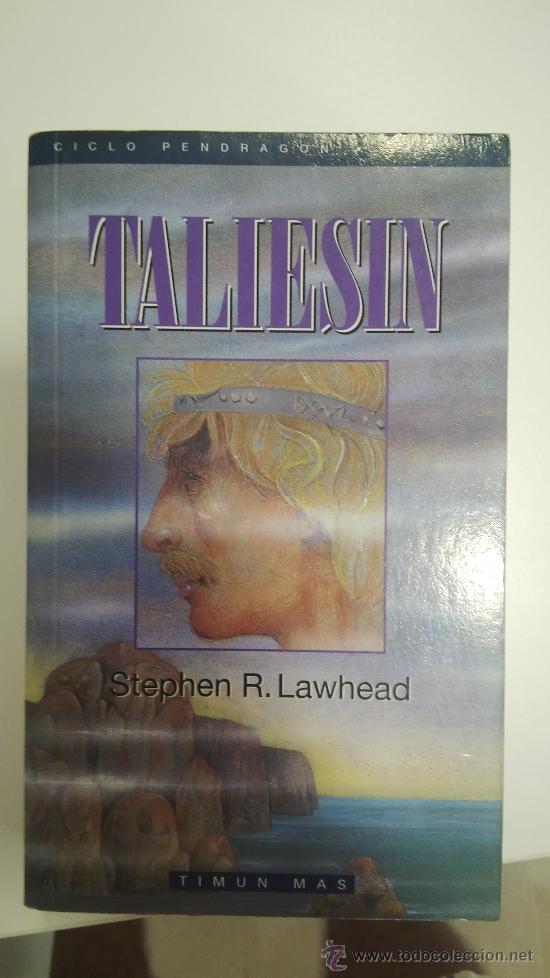 Libros de segunda mano: FANTASIA TALIESIN PENDRAGON TIMUN MAS LAWHEAD