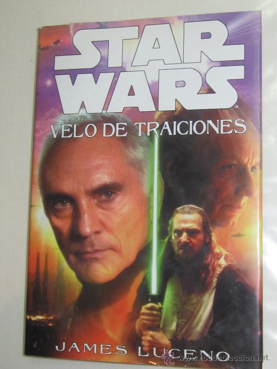 Libros de segunda mano: STAR WARS VELO DE TRAICIONES