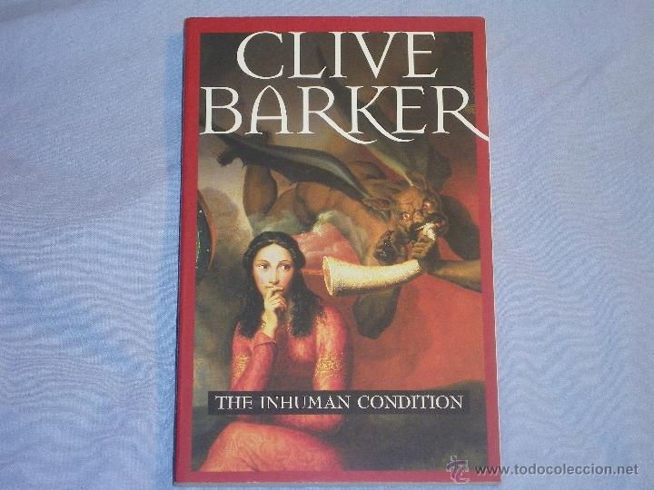 Gebrauchte B&uuml;cher: THE INHUMAN CONDITION - ( CLIVE BARKER )
