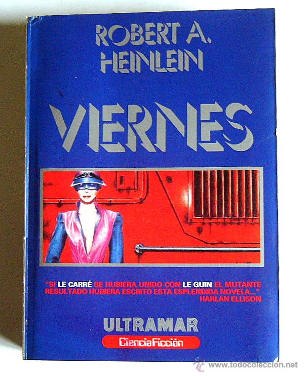Libros de segunda mano: VIERNES - ROBERT A. HEINLEIN - Foto 1