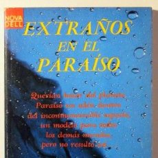 Libros de segunda mano: EXTRAÑOS EN EL PARAISO - ANVIL, CHRISTOPHER - EDITORIAL NOVARO 1972