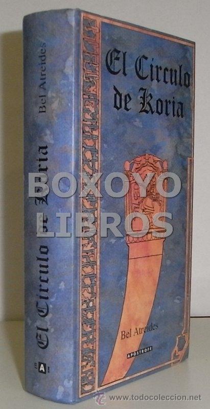 Libros de segunda mano: ATREIDES, Bel. El c&iacute;rculo de Koria