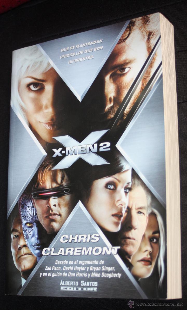 X Men 2 La Novela De Chris Claremont Comprar Libros De