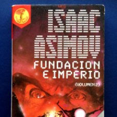Libros de segunda mano: FUNDACIÓN E IMPERIO - ISAAC ASIMOV - PLAZA & JANES AÑOS 80 -
