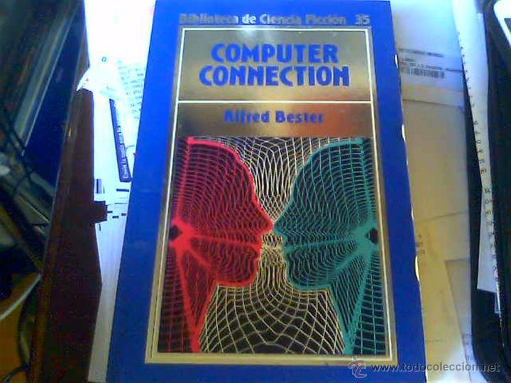 Libros de segunda mano: Alfred Bester - Computer Connection - Foto 1