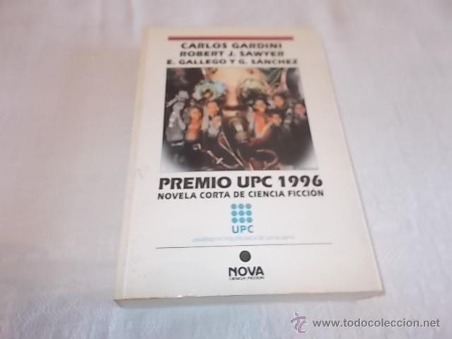 Second hand books: PREMIO UPC 1996 Novela Corta de Ciencia Ficci&oacute;n