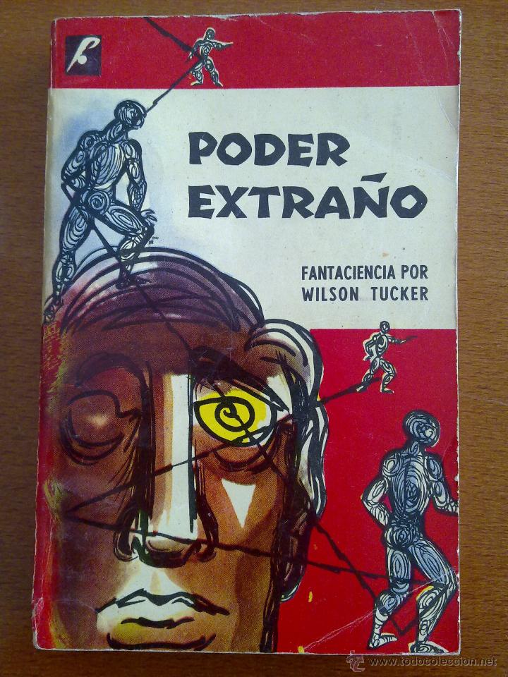 Libros de segunda mano: PODER EXTRA&Ntilde;O, WILSON TUCKER - Foto 1