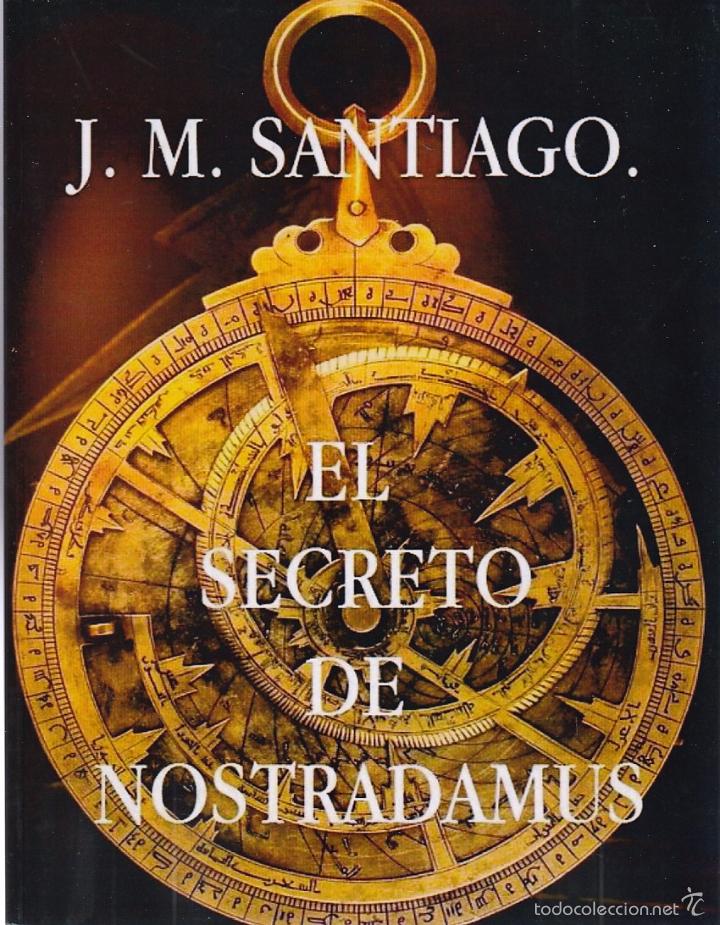 Gebrauchte B&uuml;cher: El secreto de Nostradamus. J.M. Santiago