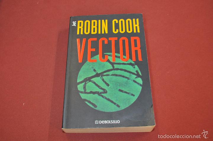 Libros de segunda mano: Vector - robin cook - DEBOLSILLO - Foto 1
