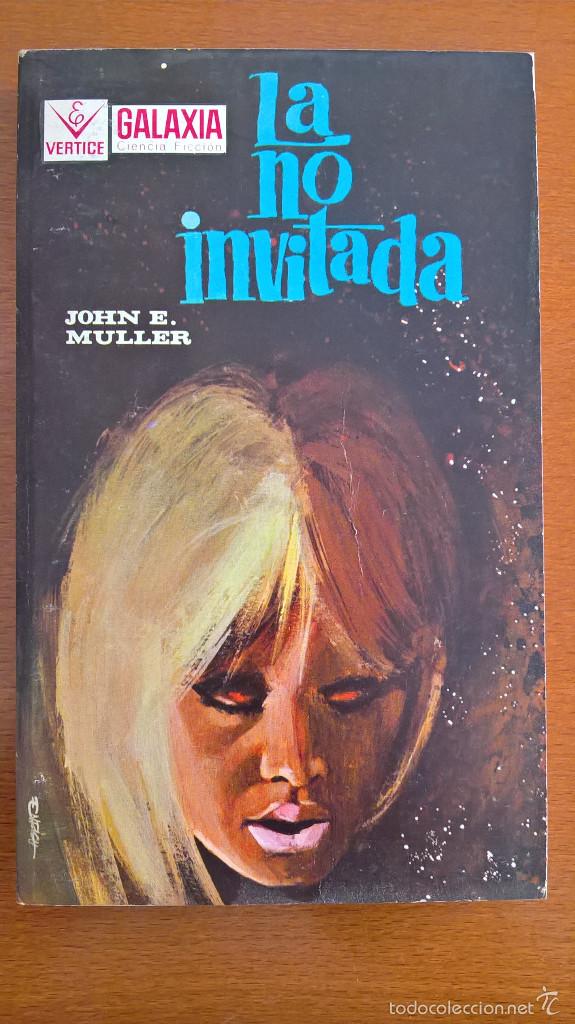 Libros de segunda mano: LA NO INVITADA, JOHN E. MULLER - Foto 1
