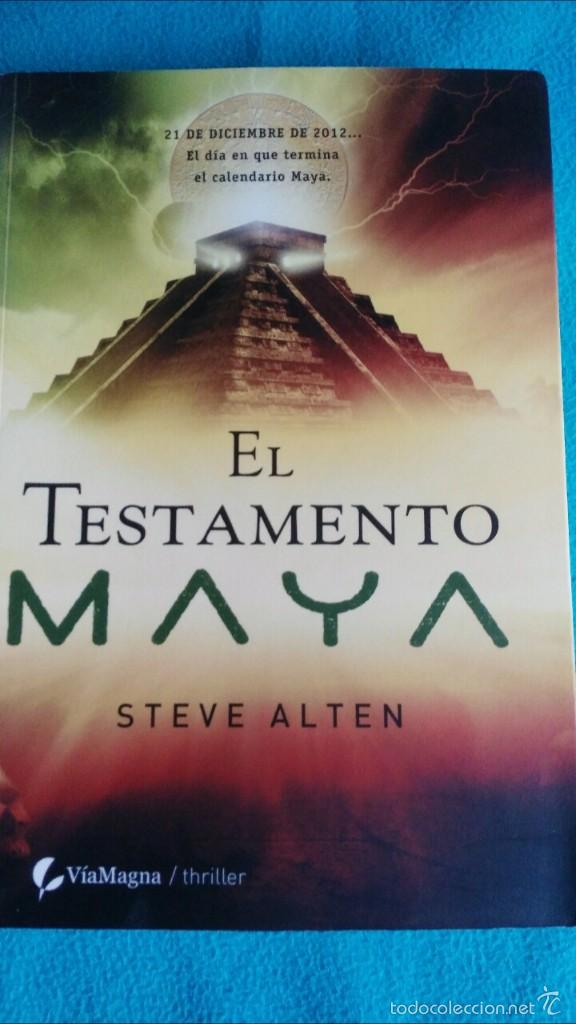Libros de segunda mano: EL TESTAMENTO MAYA (STEVE ALTER) - Foto 1