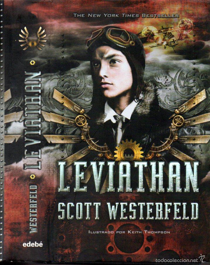 Libros de segunda mano: SCOTT WESTERFELD : LEVIATHAN / BEHEMOTH / GOLIATH (EDEBÉ 2012/13) TRILOGIA COMPLETA - Foto 3 - 57746361