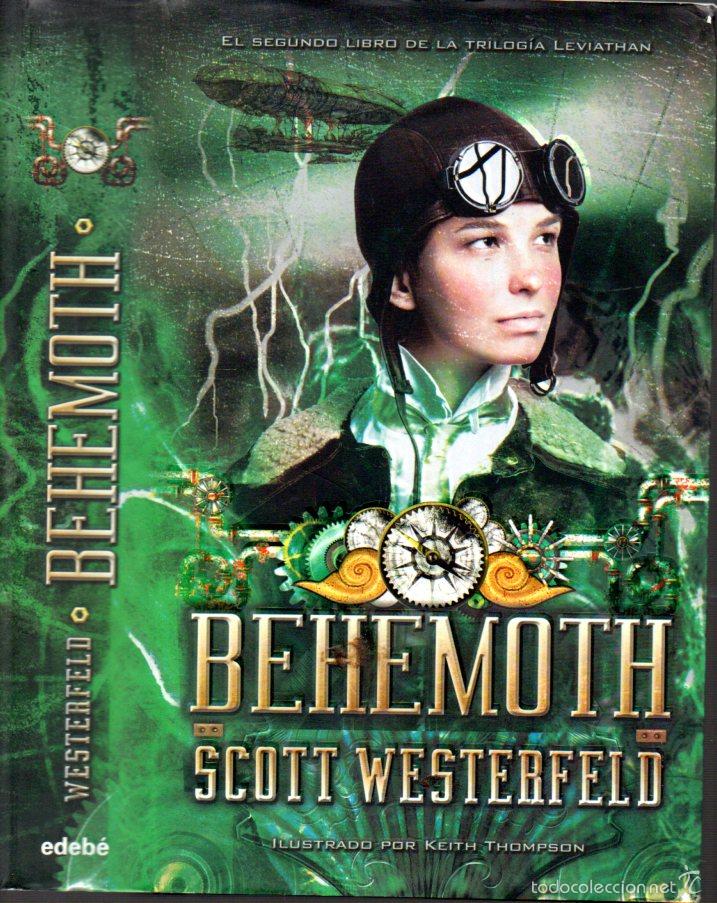 Libros de segunda mano: SCOTT WESTERFELD : LEVIATHAN / BEHEMOTH / GOLIATH (EDEBÉ 2012/13) TRILOGIA COMPLETA - Foto 4 - 57746361