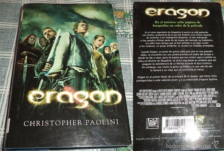 Libros de segunda mano: ERAGON CHRISTOPHER PAOLINI CON IMAGENES DE LA PELICULA Ed Roca 1&ordf; edicion 2.006 Tomo en pasta dura c
