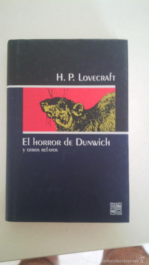 Libros de segunda mano: TERROR LOVECRAFT CIRCULO DE LECTORES EL HORROR DE DUNWICH Y OTROS RELATOS
