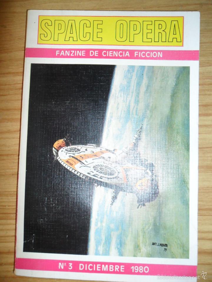 Libros de segunda mano: Fanzine Space &Oacute;pera n&ordm; 3 - ciencia ficci&oacute;n