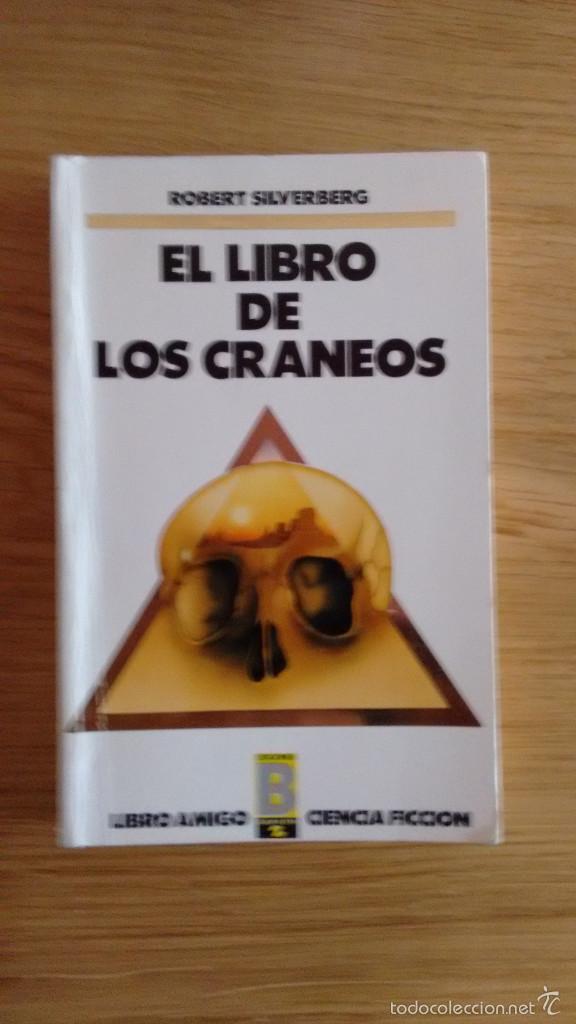 Libros de segunda mano: el libro de los craneos de robert silverberg - Foto 1