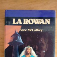 Libros de segunda mano: LA ROWAN DE ANNE MCCAFFREY