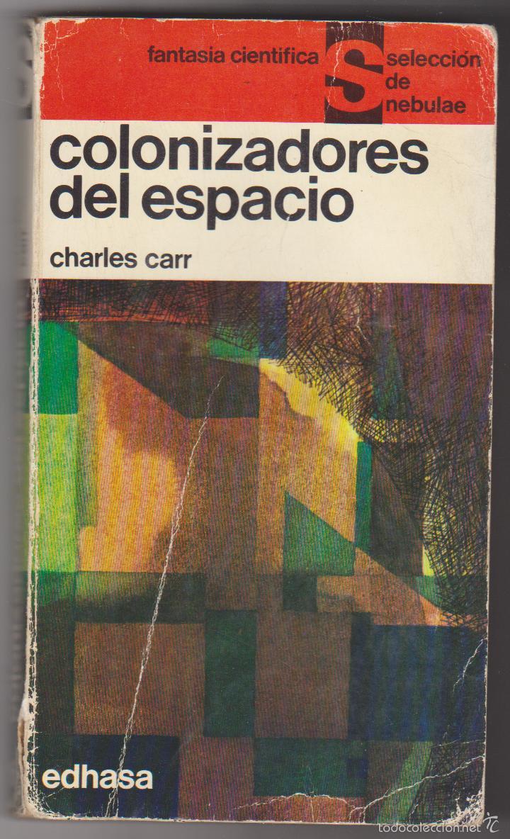 Gebrauchte B&uuml;cher: Selecci&oacute;n de Nebulae n&ordm;  16. Colonizadores del espacio por Charles Caee.