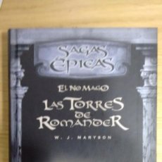 Libros de segunda mano: LAS TORRES DE ROMANDER EL NO MAGO DE W.J. MARYSON