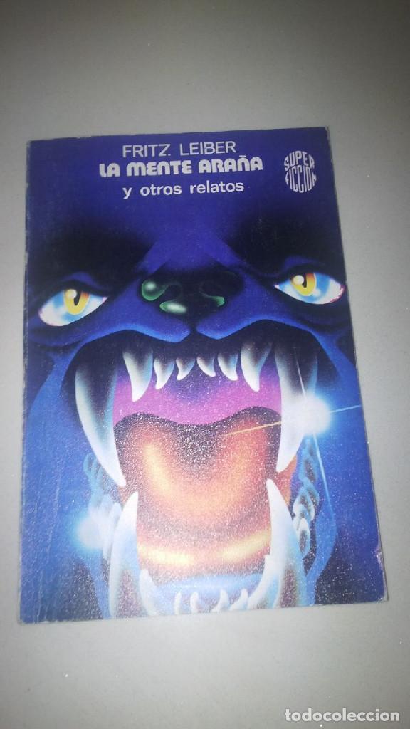 Libros de segunda mano: CIENCIA FICCION MARTINEZ ROCA SUPER FICCION LA MENTE ARA&Ntilde;A FRITZ LEIBER