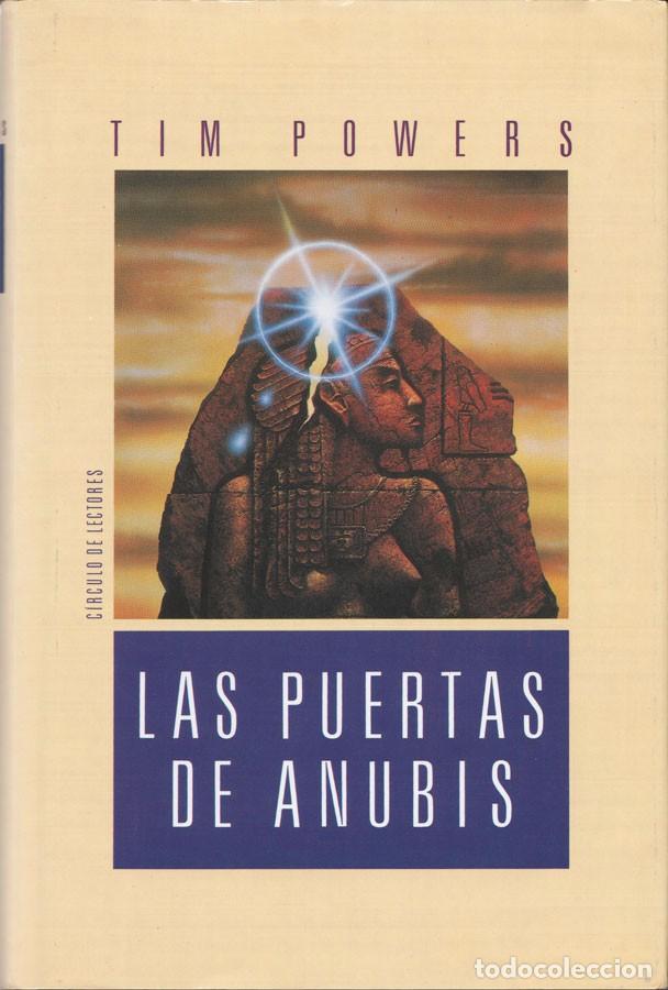 Libros de segunda mano: Las puertas de anubis. Tim Powers - Foto 1