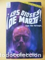 Libros de segunda mano: Los dioses de marte. Burroghs - Foto 1