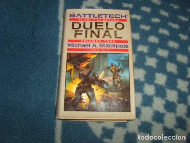 Libros de segunda mano: DUELO FINAL , MICHAEL A. STACKPOLE , TIMUN MAS - Foto 1