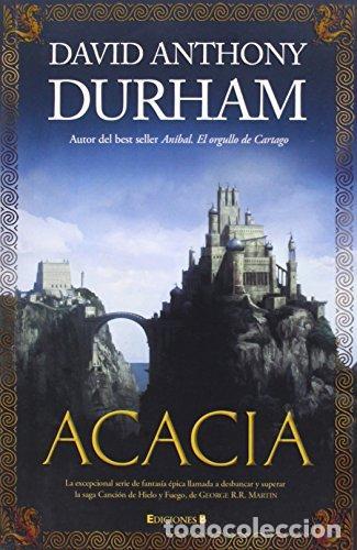 Libros de segunda mano: DAVID ANTHONY DURHAM - ACACIA - Foto 1