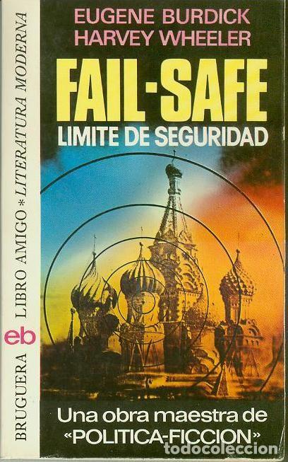 Libros de segunda mano: FAIL SAFE / BURDICK, EUGENE - Foto 1